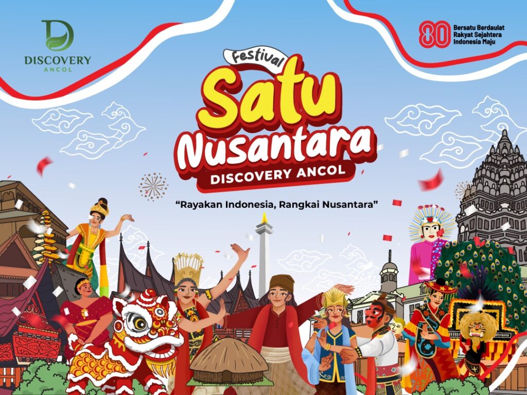 Hadirkan “Festival Satu Nusantara”. Dalam rangka memperingati Hari Ulang Tahun ke-80 Republik Indonesia, Discovery Ancol Hotel